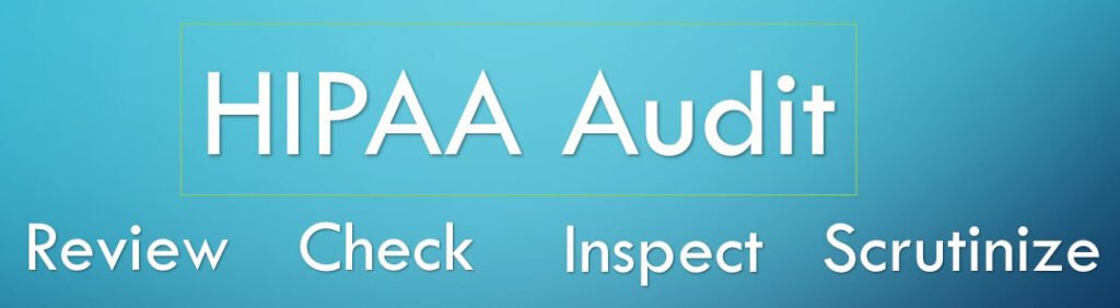 HIPAA Audit