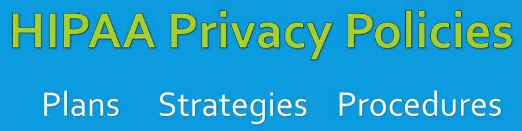 HIPAA Privacy Policies