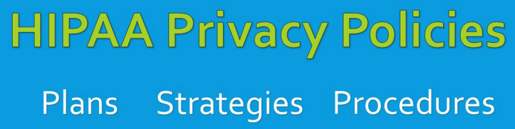 HIPAA Privacy Policies